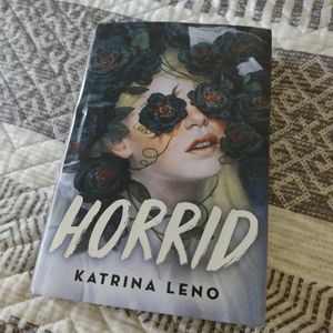 Sold... Horrid by Katrina Leno, used book Very Good condition